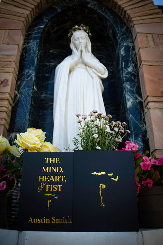 "The Mind, Heart, & Fist" by Austin Smith