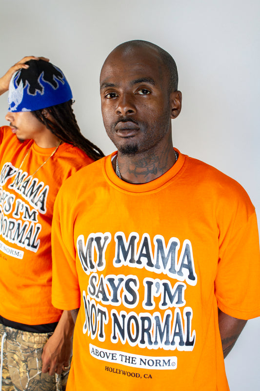 My Mama Says Tee