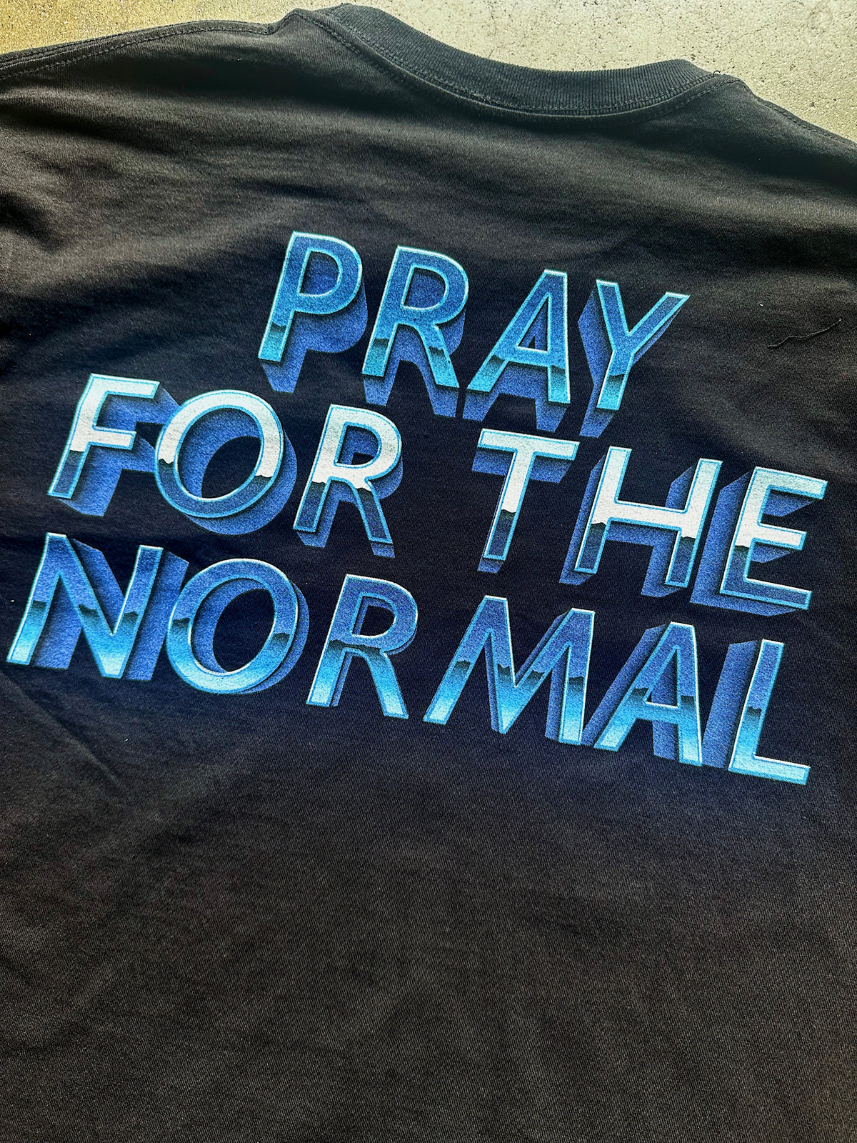 Pray 4 The Normal Tee