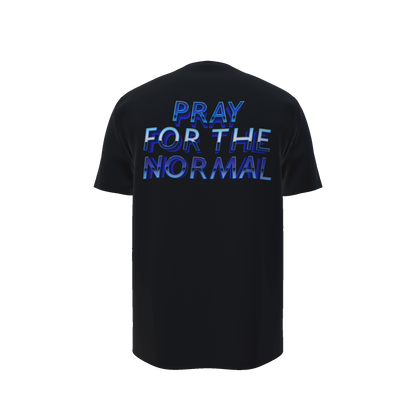 Pray 4 The Normal Tee